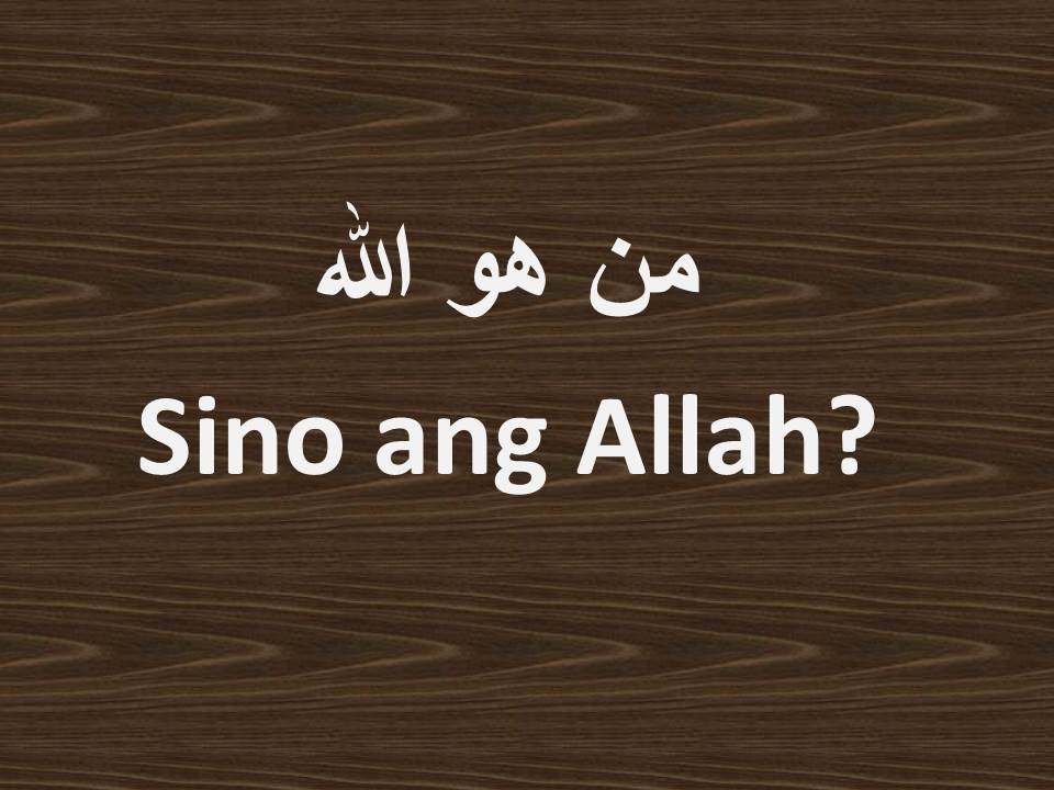 Sino ang Allah?